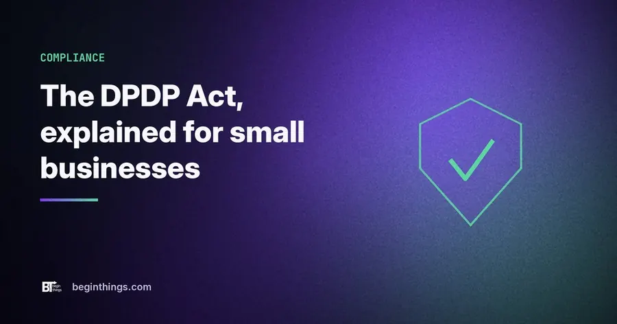 India's DPDP Act: a small-business guide