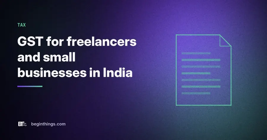 GST for freelancers and small businesses in India
