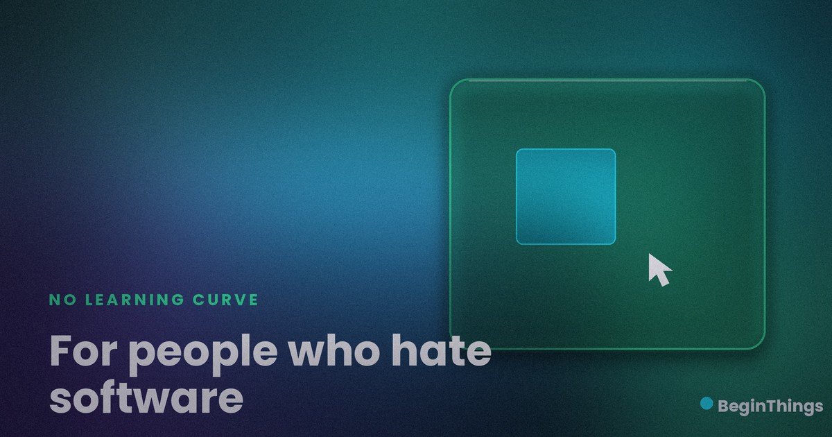 No learning curve