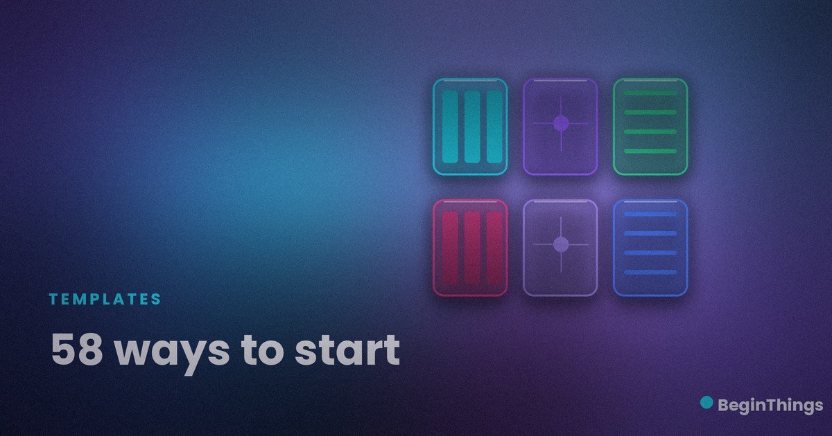 58 ways to start
