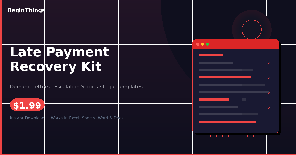 Late Payment Recovery Kit: Demand Letters, Escalation Scripts
